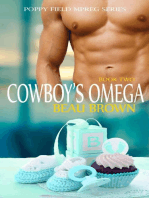 Cowboy's Omega: Poppy Field Mpreg Series, #2