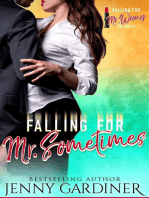 Falling for Mr. Sometimes: Falling for Mr. Wrong, #4