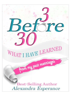 3 Before 30: What I Have Learned from My Past Marriages