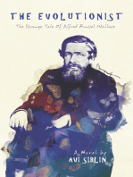 The Evolutionist: The Strange tale of Alfred Russel Wallace