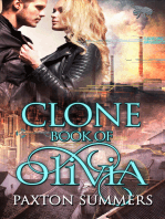Clone - The Book of Olivia (Book #2)