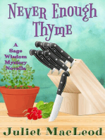 Never Enough Thyme: Sage Wisdom Mysteries, #1