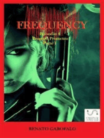 Frequency - Progetto Prometeo - Parte 1