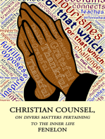 Christian Counsel on Diverse Matters Pertaining to the Inner Life