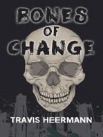 Bones of Change