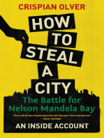 How to Steal a City: The Battle for Nelson Mandela Bay, an Inside Account