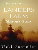 Landers Farm - Autumn - Mason's Story