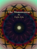 The Monomaniac