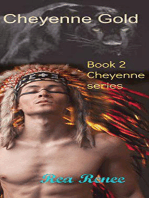 Cheyenne Gold: Cheyenne Series, #2