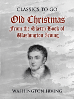 Old Christmas From the Sketch Book of Washington Irving