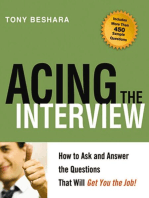 Acing the Interview: How to Ask and Answer the Questions That Will Get You the Job