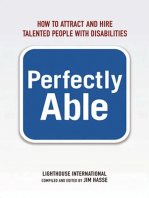 Perfectly Able: How to Attract and Hire Talented People with Disabilities