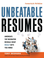 Unbeatable Resumes: America's Top Recruiter Reveals What REALLY Gets You Hired