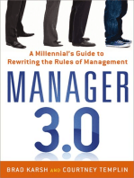 Manager 3.0: A Millennial's Guide to Rewriting the Rules of Management