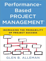 Performance-Based Project Management: Increasing the Probablility of Project Success