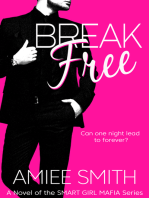 Break Free (Smart Girl Mafia Series