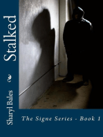 Stalked: The Signe Series, #1