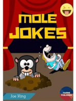Mole Jokes (Mole Day Jokes)