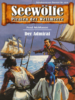 Seewölfe - Piraten der Weltmeere 424: Der Admiral