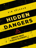 Hidden Dangers: Combating Threats to Healthy Relationships