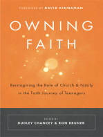 Owning Faith: Reimagining the Role of Church and Family in the Faith Journey of Teenagers