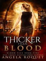 Thicker Than Blood: Blood Vice, #5