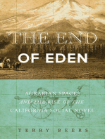 The End of Eden: Agrarian Spaces and the Rise of the California Social Novel