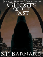 Ghosts of the Past: Reaper's War, #2