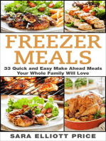 Freezer Meals: 33 Quick and Easy Make Ahead Meals Your Whole Family Will Love