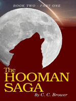 The Hooman Saga: Book 2 - Part One: The Hooman Saga, #1