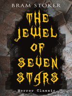 THE JEWEL OF SEVEN STARS (Horror Classic): Thrilling Tale of a Weird Scientist's Attempt to Revive an Ancient Egyptian Mummy