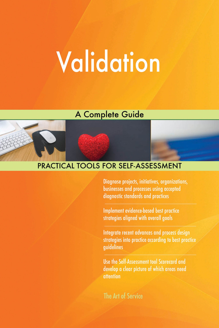 Validation A Complete Guide by Gerardus Blokdyk (Ebook) - Read free for ...