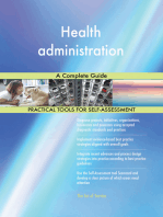 Health administration A Complete Guide