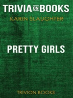 Pretty Girls by Karin Slaughter (Trivia-On-Books)