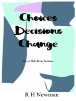 Choices Decisions Change