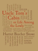 Uncle Tom's Cabin: or, Life Among the Lowly