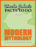 Uncle John's Facts to Go Modern Mythology