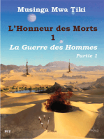 L'Honneur des Morts vol 1: La Guerre des Hommes - Partie 1