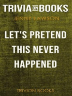 Let's Pretend This Never Happened by Jenny Lawson (Trivia-On-Books)