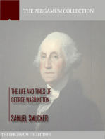 The Life and Times of George Washington