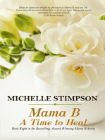 Mama B: A Time to Heal: Mama B, #8