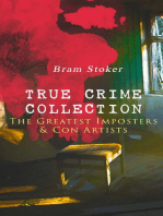TRUE CRIME COLLECTION – The Greatest Imposters & Con Artists