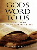 God’s Word to Us: The Story of How We Got Our Bible