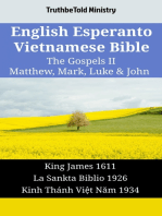 English Esperanto Vietnamese Bible - The Gospels II - Matthew, Mark, Luke & John: King James 1611 - La Sankta Biblio 1926 - Kinh Thánh Việt Năm 1934