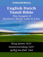English Dutch Tamil Bible - The Gospels II - Matthew, Mark, Luke & John: King James 1611 - Statenvertaling 1637 - தமிழ் பைபிள் 1868
