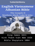 English Vietnamese Albanian Bible - The Gospels II - Matthew, Mark, Luke & John: King James 1611 - Kinh Thánh Việt Năm 1934 - Bibla Shqiptare 1884