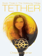 Tether: The Gateway Trilogy, #3