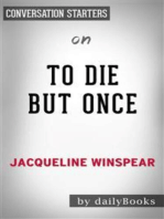 To Die but Once: by Jacqueline Winspear | Conversation Starters