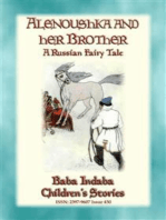 ALENOUSHKA AND HER BROTHER - A Russian Fairytale: Baba Indaba’s Children's Stories - Issue 430