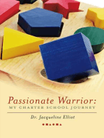 Passionate Warrior: My Charter School Journey